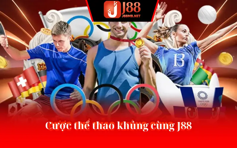 Cược thể thao khủng cùng J88