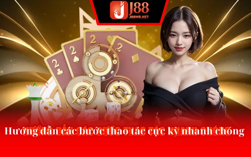 Hướng dẫn các bước thao tác cực kỳ nhanh chóng